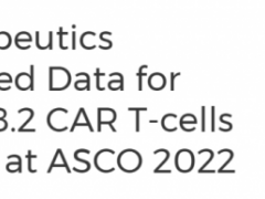 胃癌细胞免疫治疗,靶向Claudin18.2靶点的国产CART细胞疗法CT041在2022年ASCO大会绽放光芒